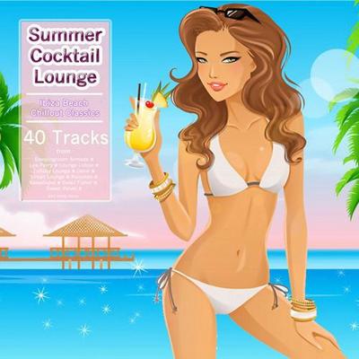 Summer Cocktail Lounge. Ibiza Beach Chillout Classics (2012)