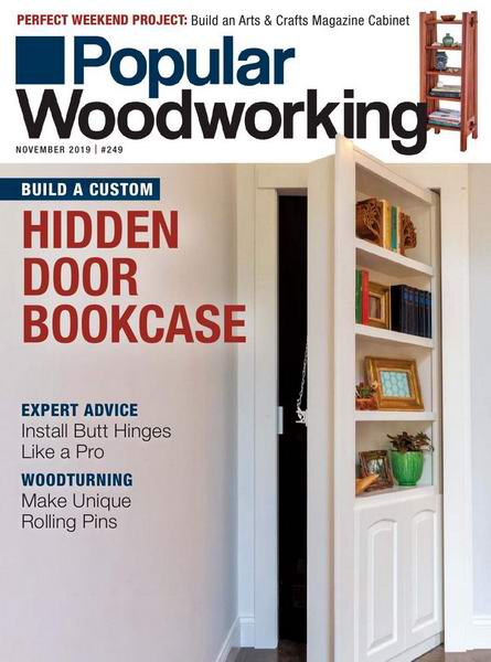 Popular Woodworking №249 November ноябрь 2019