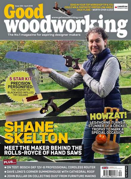 Good Woodworking №4 330 апрель April 2018 UK