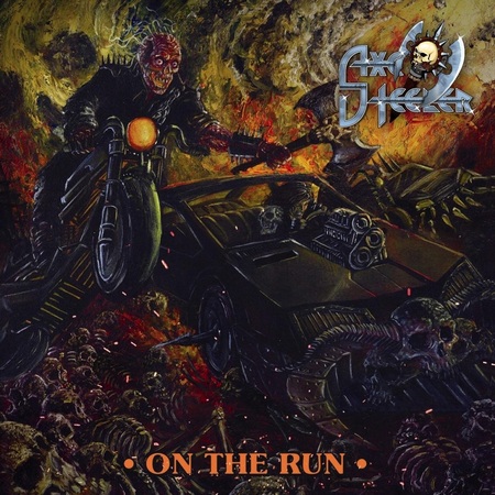 Axe Steeler - On The Run (2018)