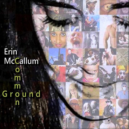 Erin McCallum - Common Ground (2010)