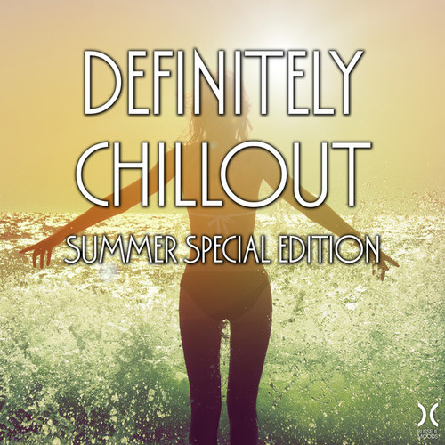 Definitely Chillout: Summer Special Edition