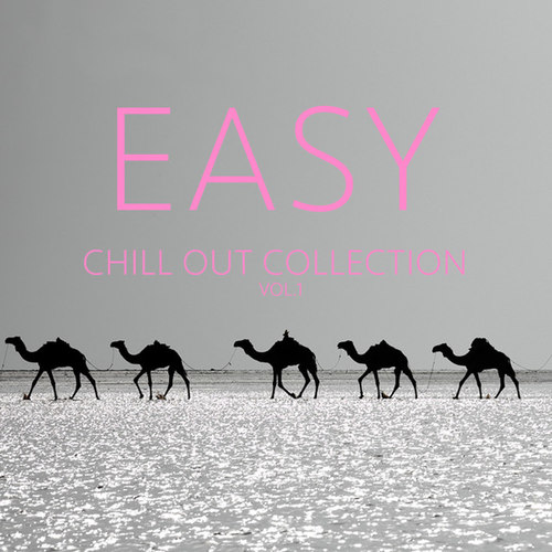 Easy Chill out Collection Vol.1