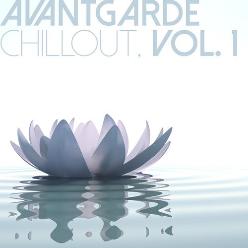 Avantgarde Chillout Vol.1