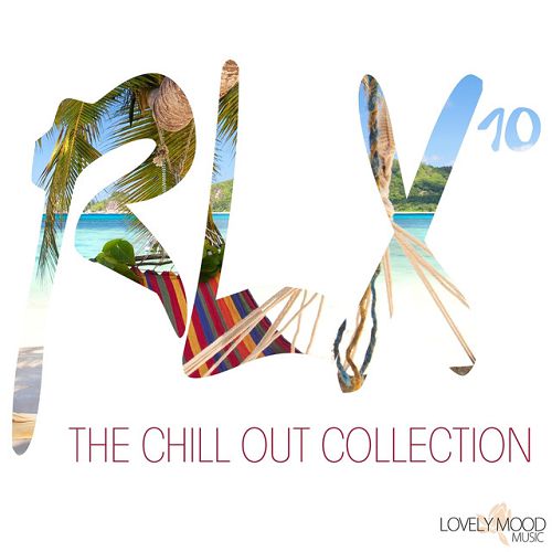 RLX #10: The Chill out Collection