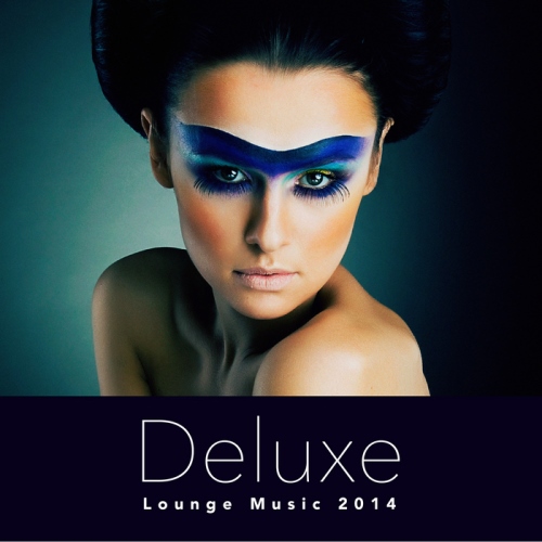 Deluxe Lounge Music 2014