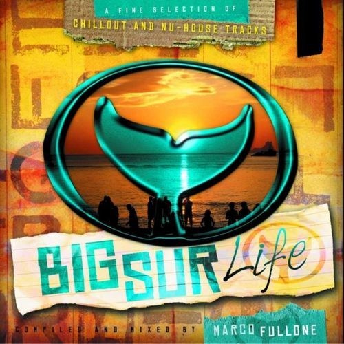 скачать Marco Fullone - Big sur life formentera