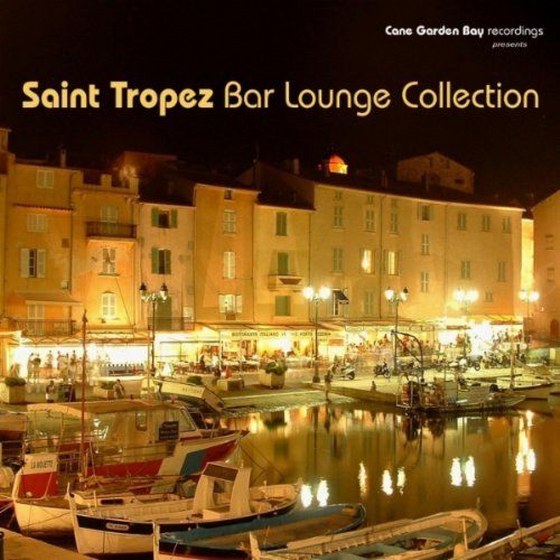 скачать Saint Tropez bar lounge collection (2011)