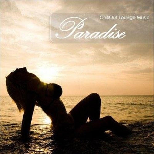 скачать Paradise. Chillout lounge music (2011)