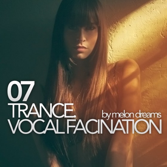 сачать Trance. Vocal Fascination 07 (2011)