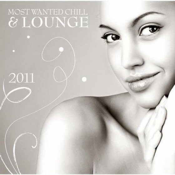 скачать Most Wanted Chill & Lounge 2011 (2011)