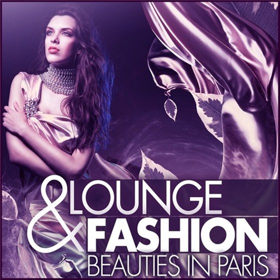 скачать Lounge & Fashion (Beauties In Paris) (2012)