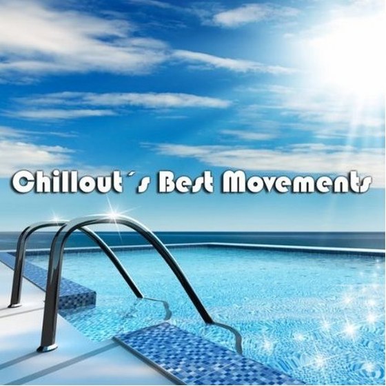 скачать Chillout's Best Movements (2012)