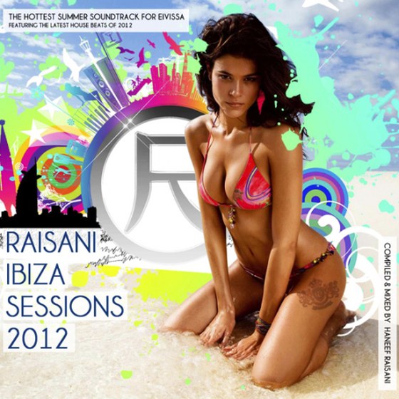 скачать Raisani Eivissa Sessions (2012)