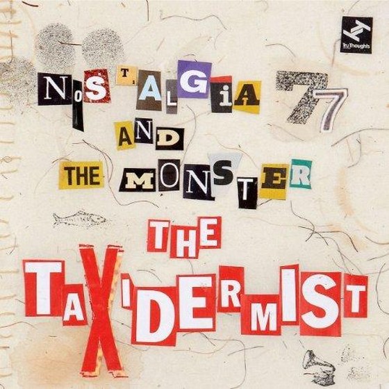 скачать Nostalgia 77 And The Monster. The Taxidermist (2012)