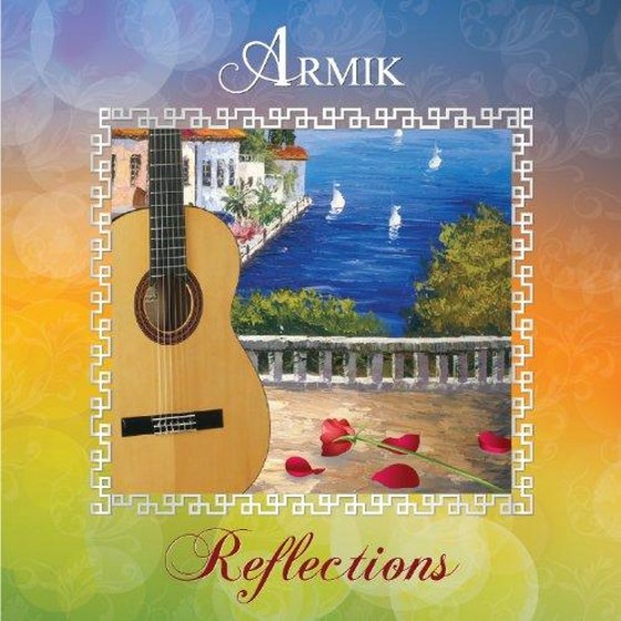 скачать Armik. Reflections (2012)