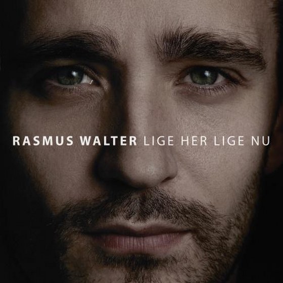 Rasmus Walter. Lige Her Lige Nu (2013)