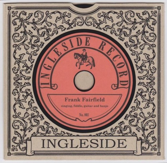 скачать Frank Fairfield. Ingleside Recordings (2013)