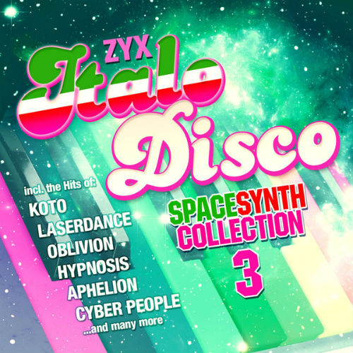 ZYX Italo Disco Spacesynth Collection 3