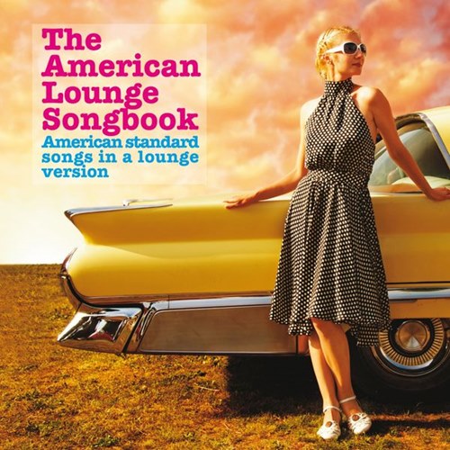 The American Lounge Songbook 