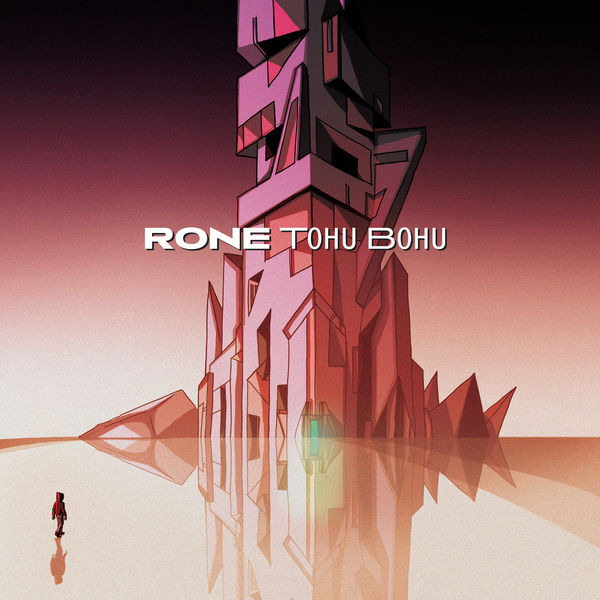 Rone.Tohu Bohu. Deluxe Edition