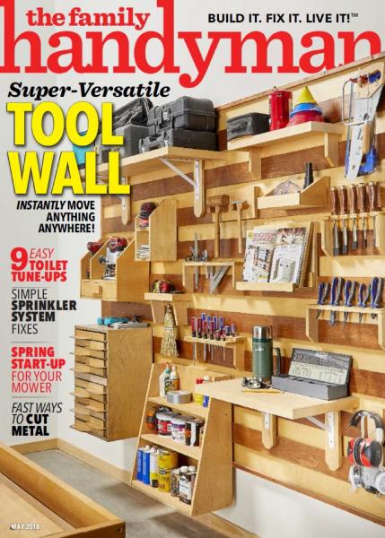 The Family Handyman №586 (May 2018)