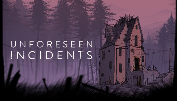 Unforeseen Incidents