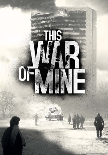 This War of Mine