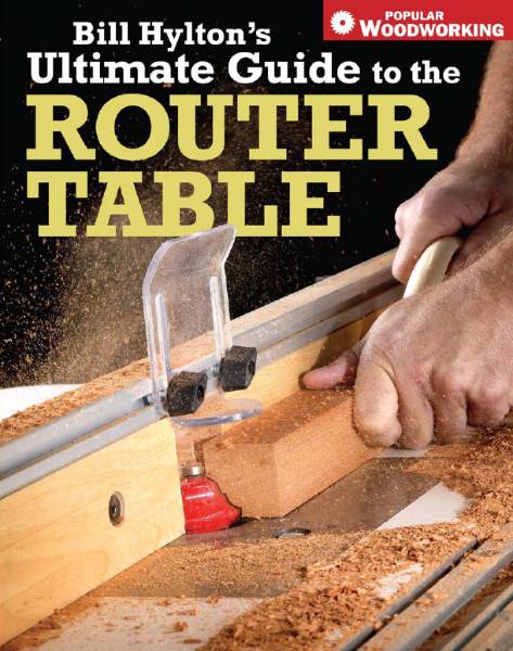 Ultimate Guide to the Router Table